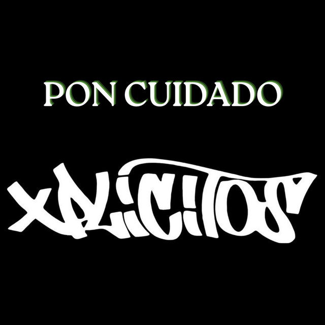 Xplicitos – Pon Cuidado