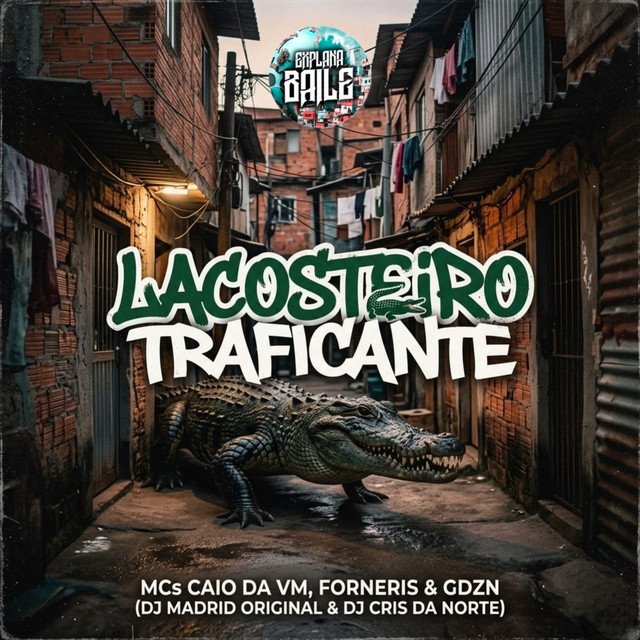 Lacosteiro Traficante