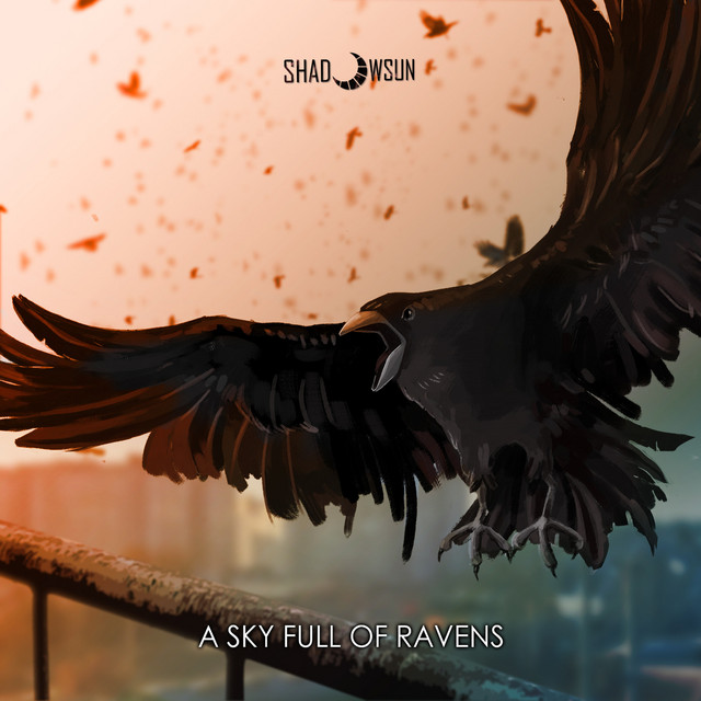 Обкладинка Shadowsun — A Sky Full of Ravens