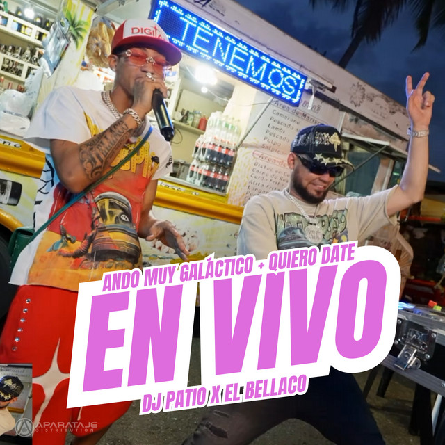 ANDO MUY GALÁCTICO + QUIERO DATE (En Vivo)