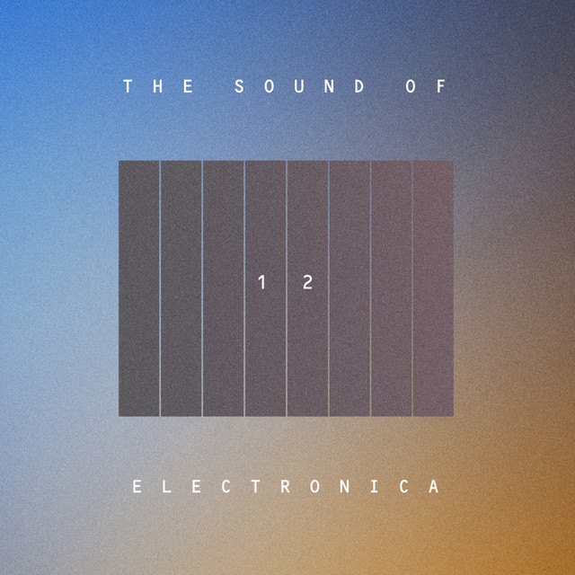The Sound Of Electronica, Vol. 12 cover art