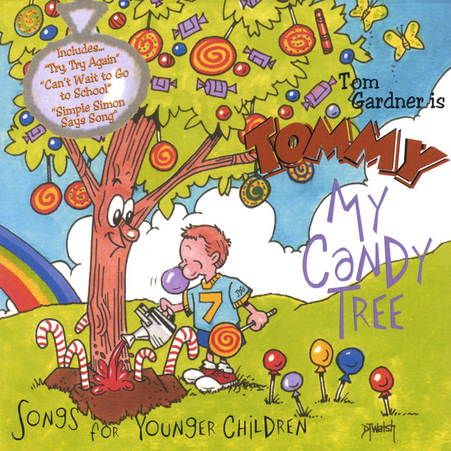 My Candy Tree, Music For Younger Children (Tom Gardner Is Tommy) cover art