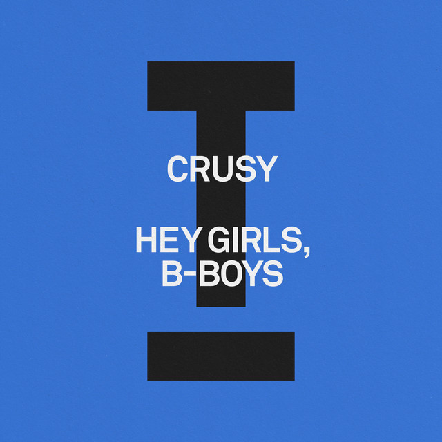 Hey Girls, B-Boys - Extended Mix album art