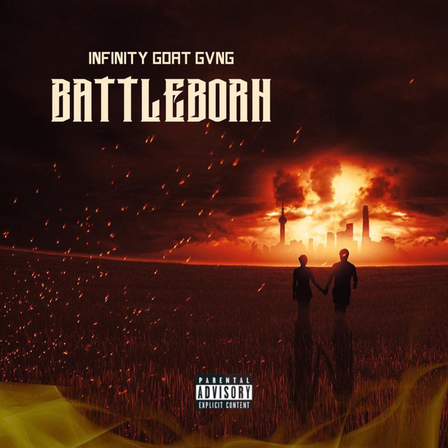 BATTLEBORN - EP by INFINITY GOAT GANG | Spotify