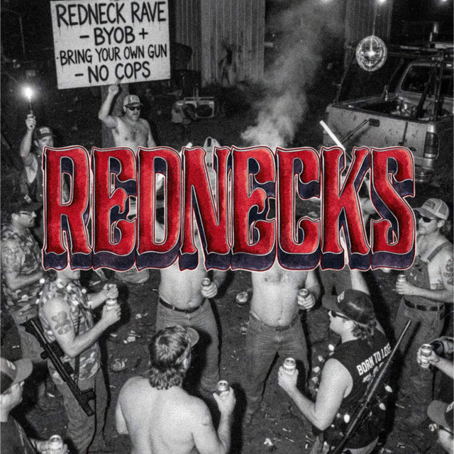 Rednecks Rave