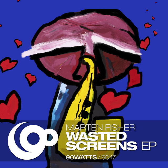 Wasted Screens EP cover art