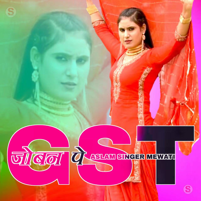 Joban Pe Gst by Aslam Singer Mewati album cover