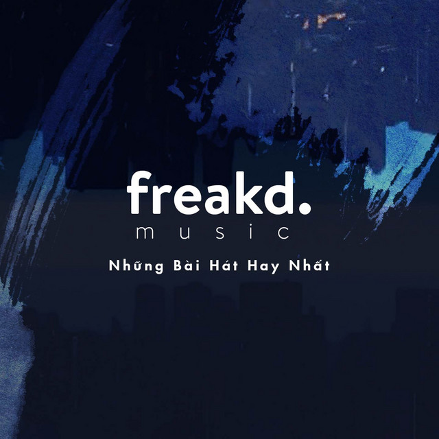 Nhưng Bản Nhạc Hay Nhất Của Freak D (#2) cover art