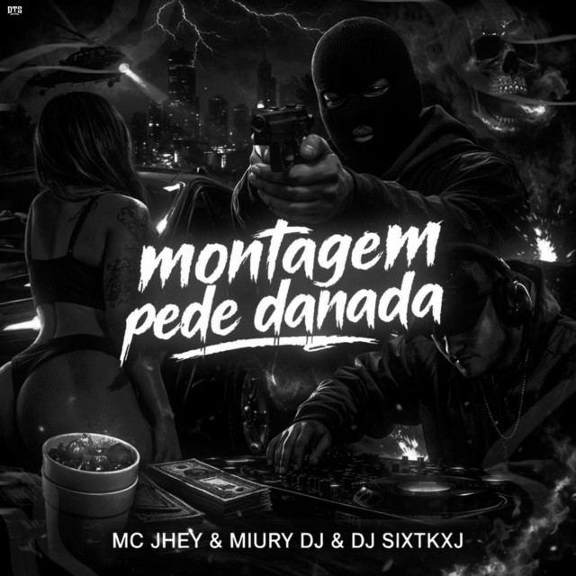 MONTAGEM PEDE DANADA