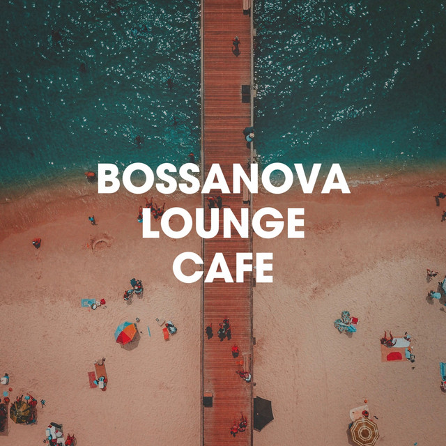 Bossanova Lounge Café