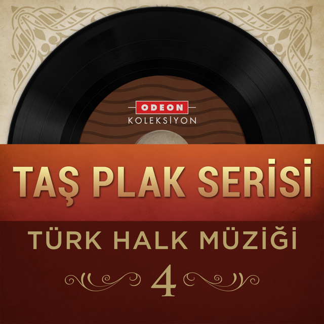 Taş Plak Serisi, Vol. 4 (Türk Halk Müziği) cover