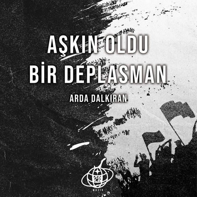 AŞKIN OLDU BİR DEPLASMAN cover art