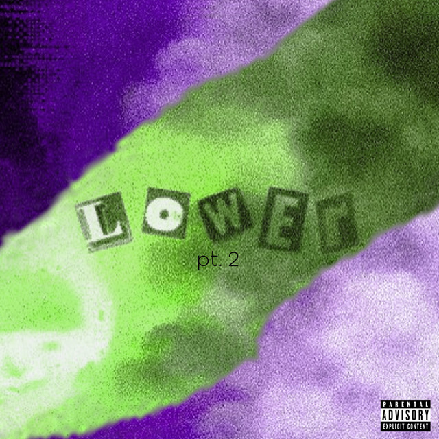 LOWER pt.2 cover art