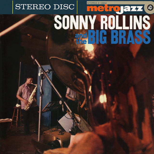 Sonny Rollins And The Big Brass (Expanded Edition) cover art