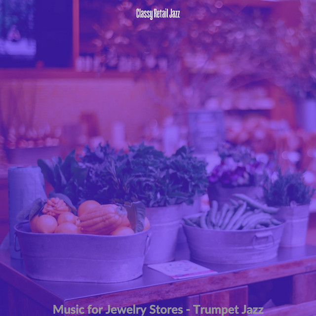 Music for Jewelry Stores - Trumpet Jazz cover art