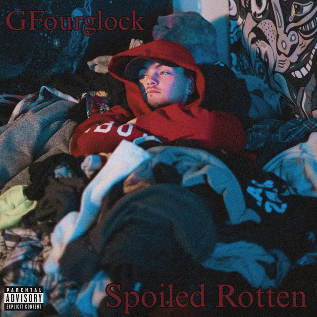 Spoiled Rotten - Album by GFourglock | Spotify