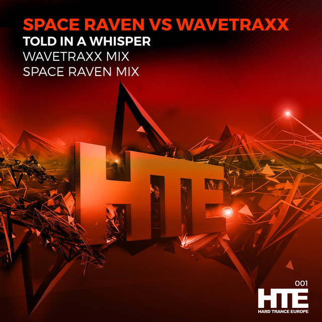 Told in a Whisper - Space Raven Remix
