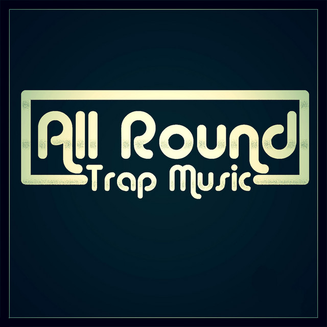All Round Trap Music, Vol. 2 cover art
