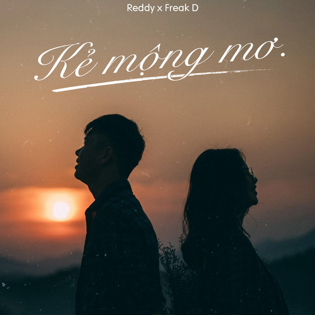 Kẻ Mộng Mơ (Lofi Version)