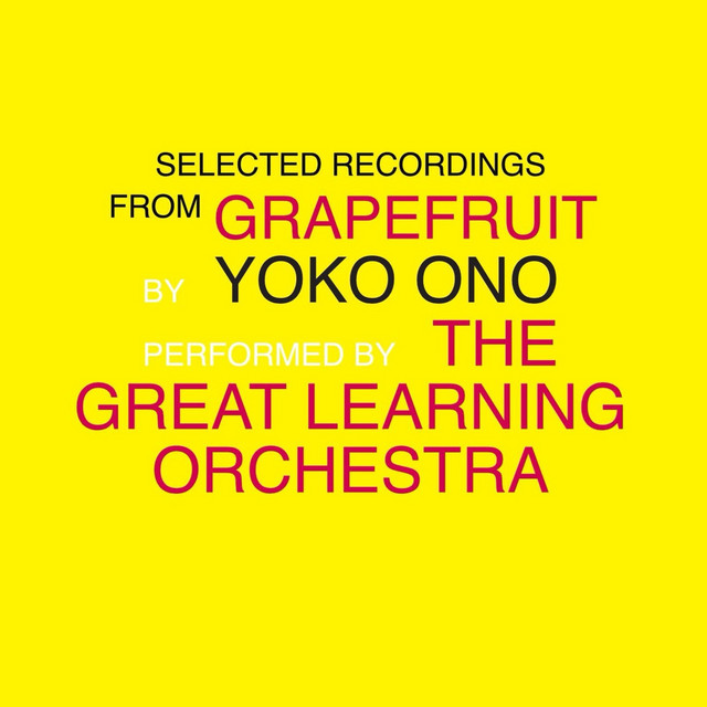 Selected Recordings from "Grapefruit" by Yoko Ono cover art