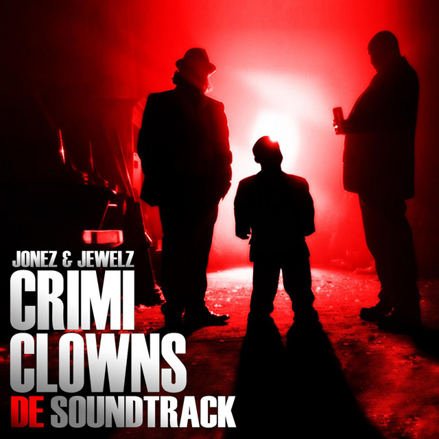 Crimi Clowns De Soundtrack - Compilation by Various Artists | Spotify