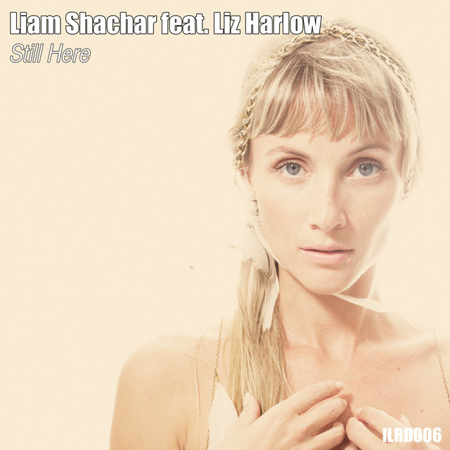Still Here (feat. Liz Harlow) EP cover art