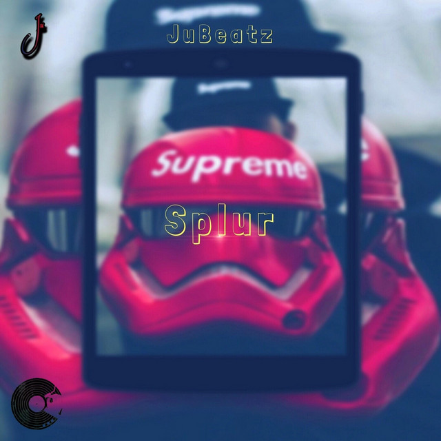 Splur - Single by JuBeatz | Spotify