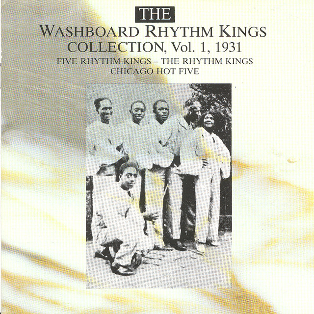 The Washboard Rhythm Kings Collection Vol. 1 - 1931 cover art