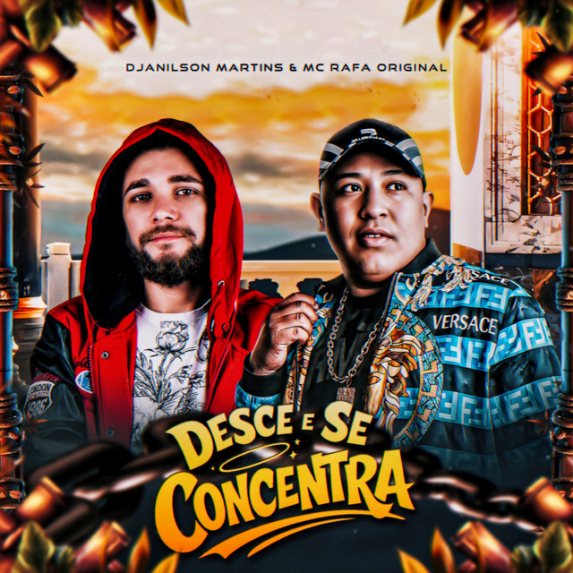 MC Rafa Original, Djanilson Martins – Desce e Se Concentra