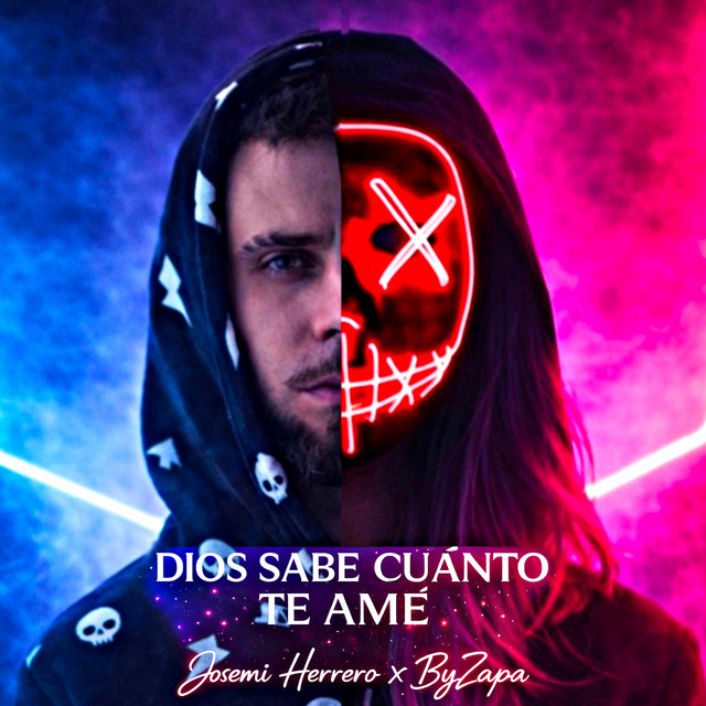 Dios sabe cuánto te amé