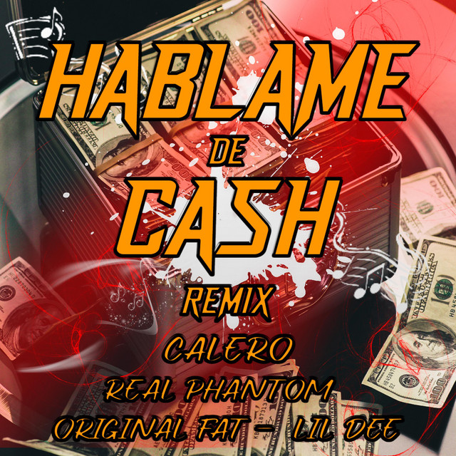 Hablame De Cash - Remix