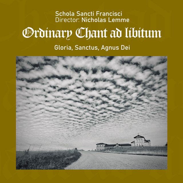 Ordinary Chant ad libitum: Gloria, Sanctus, Agnus Dei cover art
