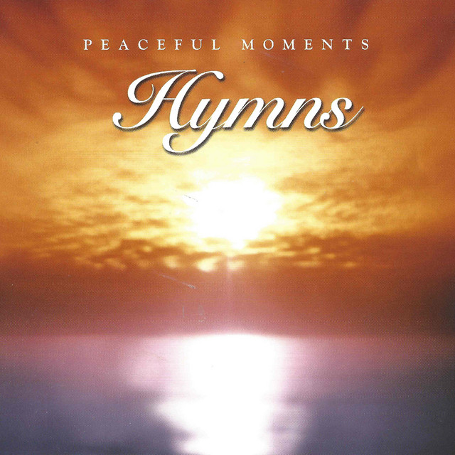 Peaceful Moments: Hymns cover art