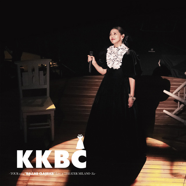 ◎最終値下げ済み 小泉今日子 KKBC～TOUR 2024 小泉今日子/ KKBC ～TOUR 2024 BALLAD CLASSICS Live at THEATER