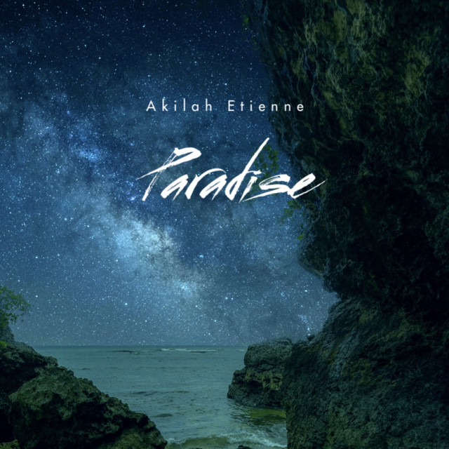 Paradise - song and lyrics by Akilah etienne | Spotify