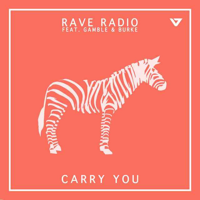 Carry You - Rave Radio House Mix