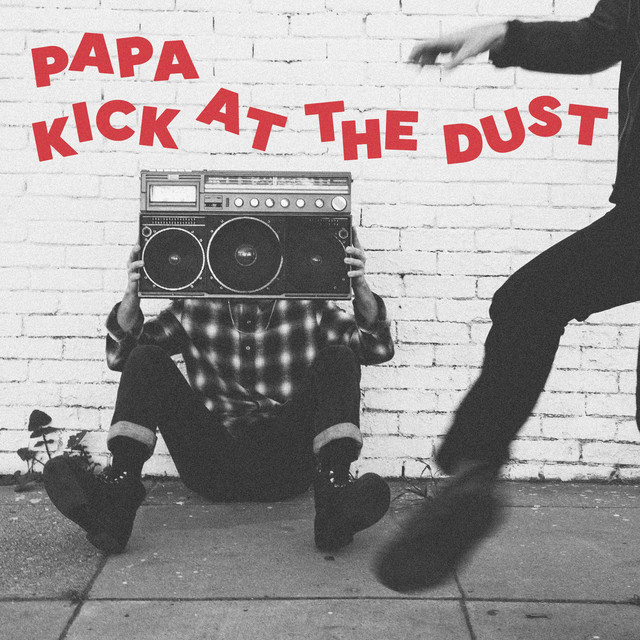 Kick at the Dust cover art