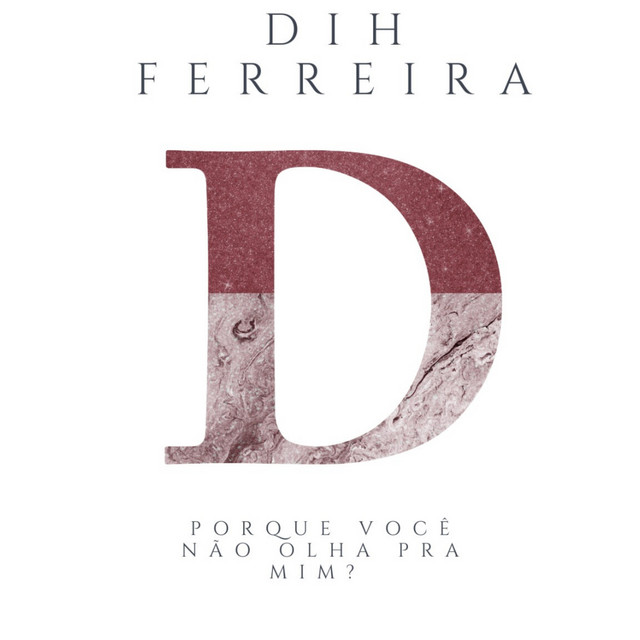 Dih Ferreira