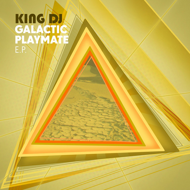 Galactic Playmate EP cover art