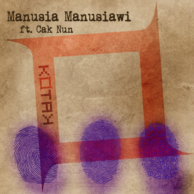 Artwork for Manusia Manusiawi (feat. Cak Nun)