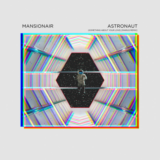 Astronaut (Something About Your Love) - Marius Remix