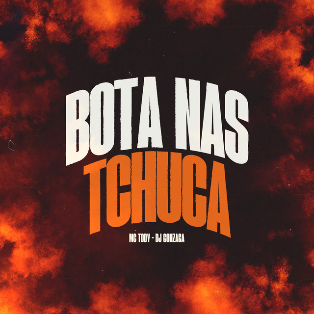 BOTA NAS TCHUCA