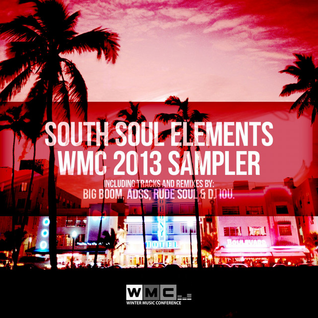 South Soul Elements 2013 WMC Sampler cover