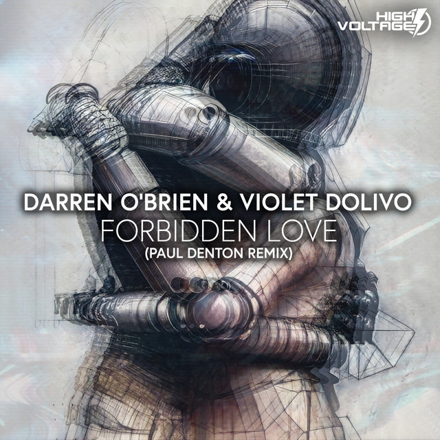 Forbidden Love (Paul Denton remix) - Single by Darren O'Brien