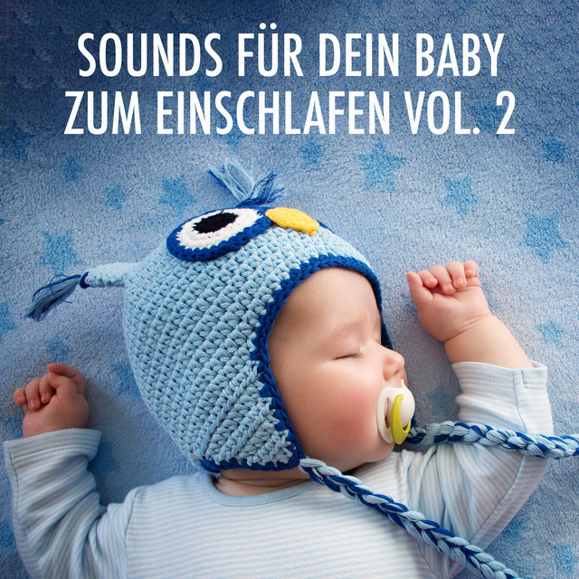 Sounds für dein Baby zum Einschlafen, Vol. 2 cover art