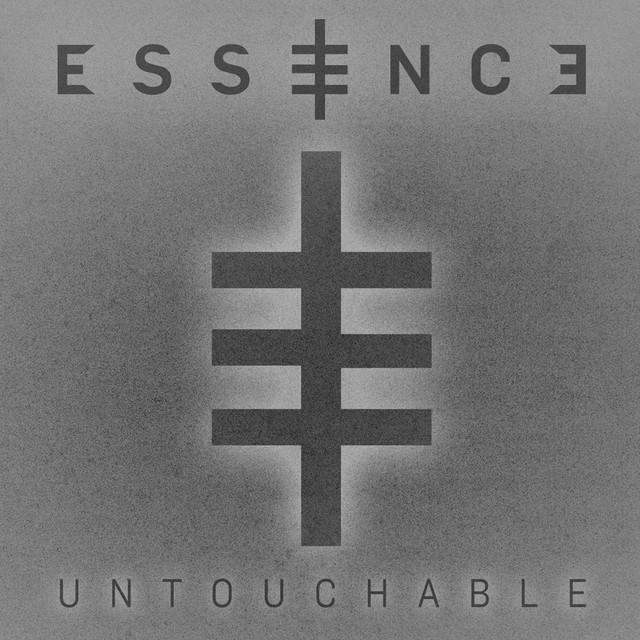 Untouchable - Single by Essence | Spotify
