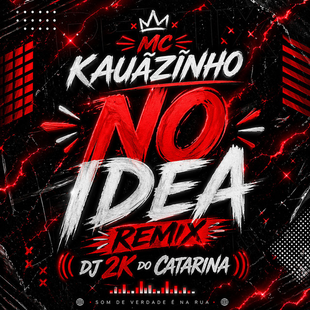NO IDEA REMIX