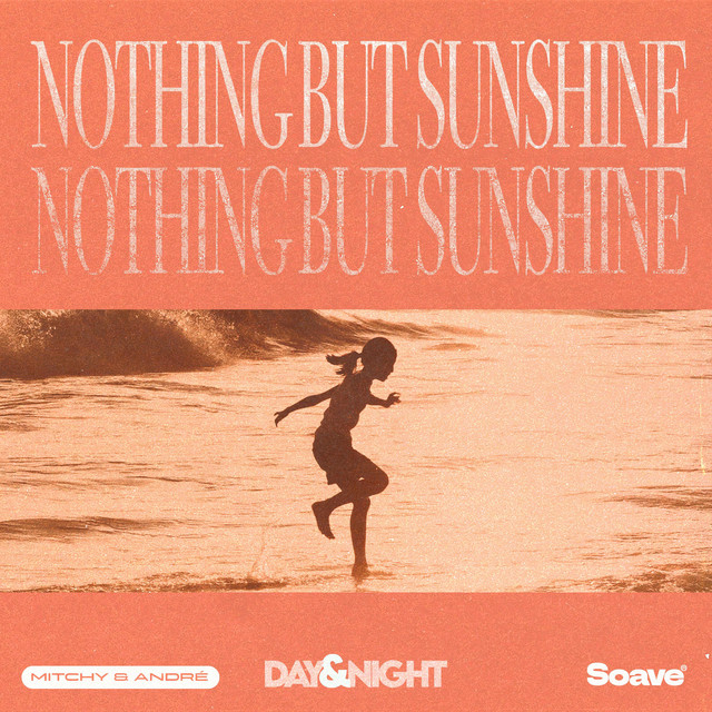 Nothing But Sunshine