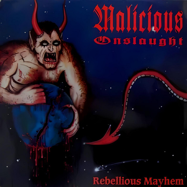 Rebellious Mayhem - song and lyrics by Malicious Onslaught | Spotify