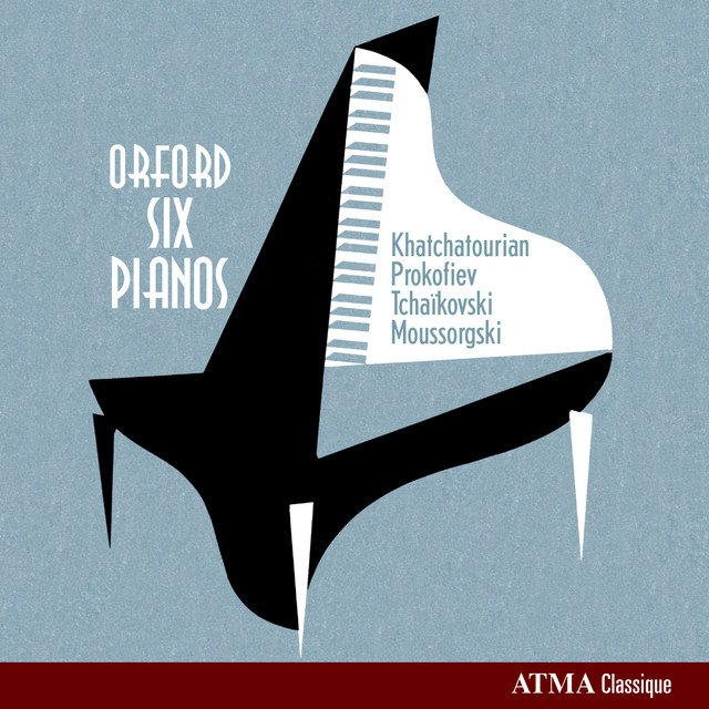 Orford Six Pianos, Vol. 2: Khachaturian, Prokofiev, Tchaikovsky & Mussorgski